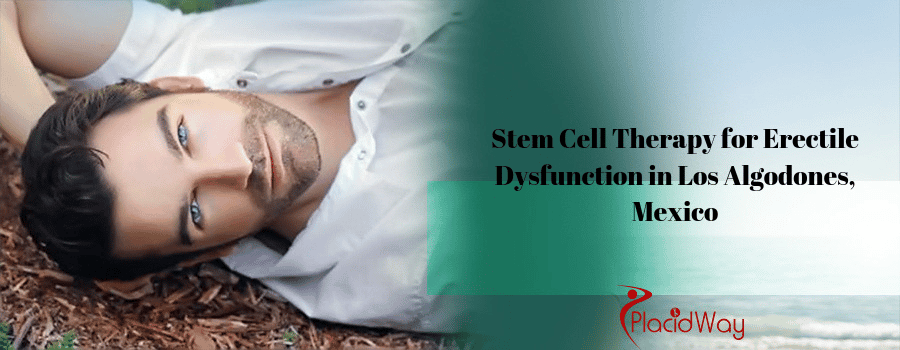 stem cell therapy for erectile dysfunction in Mexico